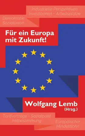 Lemb |  Für ein Europa mit Zukunft | eBook | Sack Fachmedien