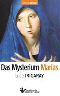 Irigaray |  Das Mysterium Marias | eBook | Sack Fachmedien