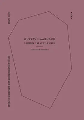 Kleiva |  Gustav Haarnack - Leben im Gelände | Buch |  Sack Fachmedien