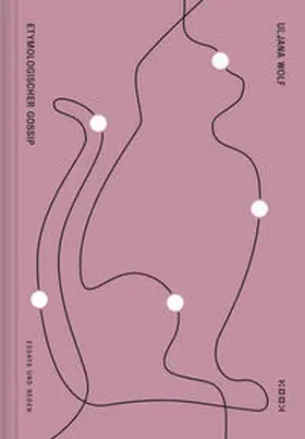 Wolf |  Etymologischer Gossip | Buch |  Sack Fachmedien