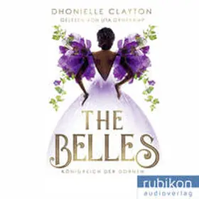 Clayton |  The Belles (2) | Sonstiges |  Sack Fachmedien