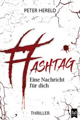 Hereld |  HASHTAG – Eine Nachricht für dich | Buch |  Sack Fachmedien
