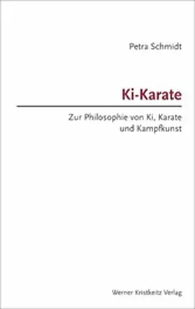 Schmidt |  Ki-Karate (Band 1) | eBook | Sack Fachmedien