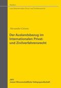 Grimm |  Der Auslandsbezug im Internationalen Privat- und Zivilverfahrensrecht | Buch |  Sack Fachmedien