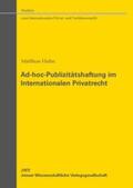 Huhn |  Ad-hoc-Publizitätshaftung im Internationalen Privatrecht | Buch |  Sack Fachmedien
