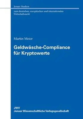 Meier |  Geldwäsche-Compliance für Kryptowerte | Buch |  Sack Fachmedien