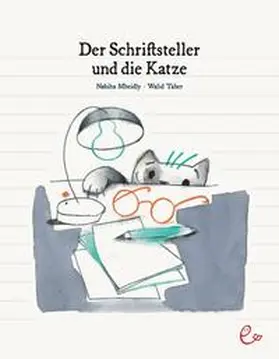Mheidly / Mah?i¯dli¯ |  Der Schriftsteller und die Katze | Buch |  Sack Fachmedien