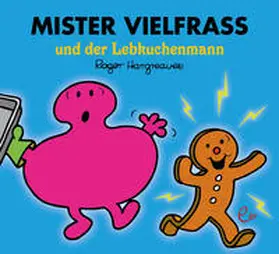Hargreaves |  Mister Vielfraß und der Lebkuchenmann | Buch |  Sack Fachmedien