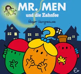 Hargreaves |  Mr. Men und die Zahnfee | Buch |  Sack Fachmedien