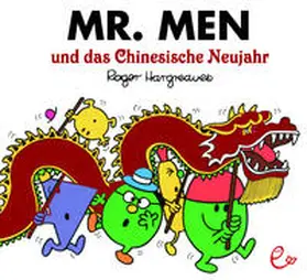 Hargreaves |  Mr. Men und das Chinesische Neujahr | Buch |  Sack Fachmedien