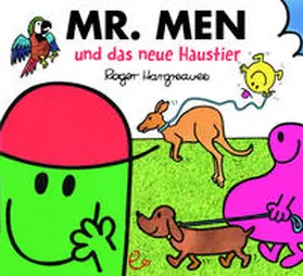 Hargreaves |  Mr. Men und das neue Haustier | Buch |  Sack Fachmedien