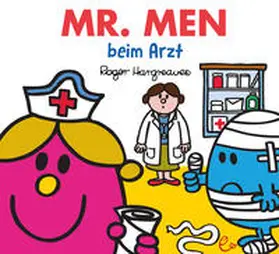 Hargreaves |  Mr. Men beim Arzt | Buch |  Sack Fachmedien