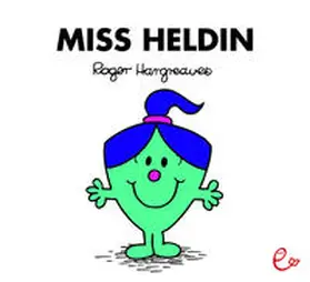 Hargreaves |  Miss Heldin | Buch |  Sack Fachmedien