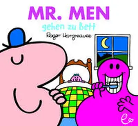 Hargreaves |  Mr. Men gehen zu Bett | Buch |  Sack Fachmedien