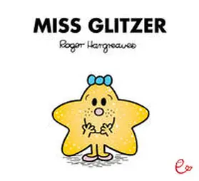 Hargreaves |  Miss Glitzer | Buch |  Sack Fachmedien