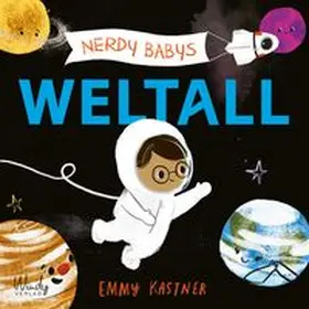 Kastner |  Nerdy Babys - Weltall | Buch |  Sack Fachmedien
