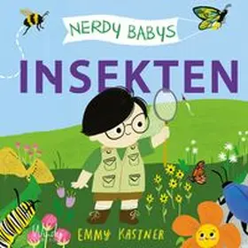 Kastner |  Nerdy Babys - Insekten | Buch |  Sack Fachmedien