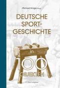 Krüger |  Deutsche Sportgeschichte in 100 Objekten | Buch |  Sack Fachmedien