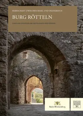 Moehring / Staatliche Schlösser und Gärten Baden-Württemberg / Schomann |  Burg Rötteln | Buch |  Sack Fachmedien
