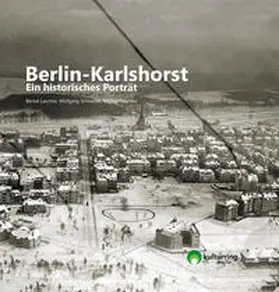 Laschke / Schneider | Berlin-Karlshorst | Buch | 978-3-948427-53-5 | sack.de