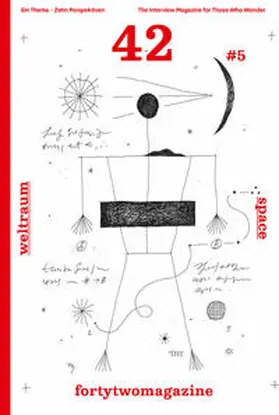 fortytwomagazine #5 – Weltraum | Buch | 978-3-948440-18-3 | www.sack.de