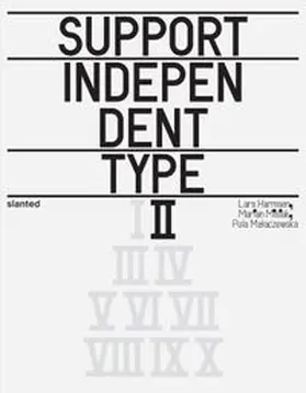 Harmsen / Malaczewska / Misiak |  Support Independent Type II | Buch |  Sack Fachmedien
