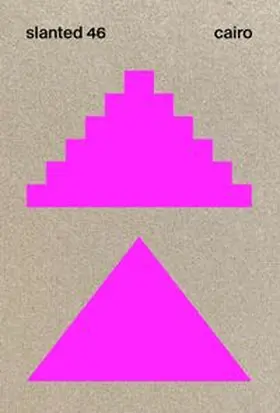 Slanted Publishers |  Slanted 46 Cairo | Buch |  Sack Fachmedien