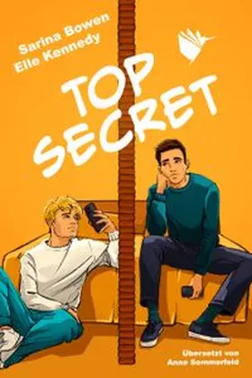 Bowen / Kennedy |  Top Secret: ein MM-College-Roman | Buch |  Sack Fachmedien