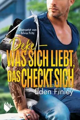Finley |  Deke - Was sich liebt, das checkt sich | Buch |  Sack Fachmedien