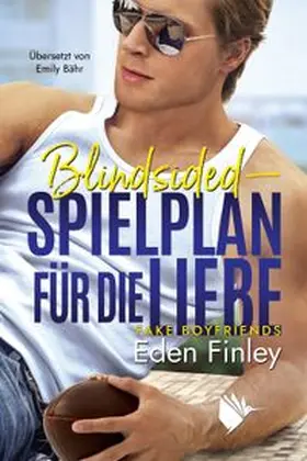 Finley |  Blindsided - Spielplan für die Liebe | Buch |  Sack Fachmedien
