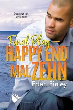 Finley |  Final Play - Happy End mal zehn | Buch |  Sack Fachmedien