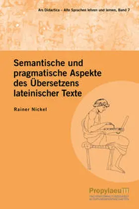 Nickel |  Semantische und pragmatische Aspekte des Übersetzens lateinischer Texte | Buch |  Sack Fachmedien