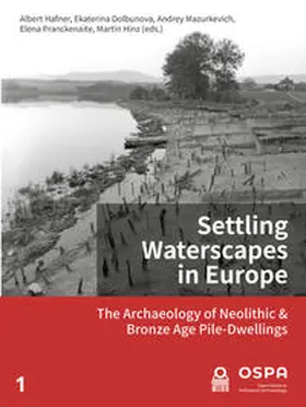 Hafner / Dolbunova / Mazurkevich |  Settling waterscapes in Europe | Buch |  Sack Fachmedien