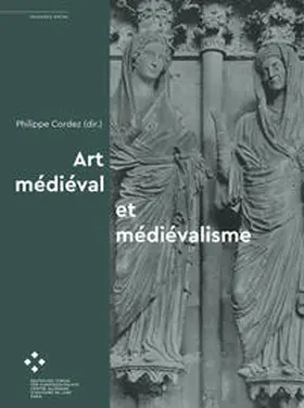 Cordez |  Art médiéval et médiévalisme | Buch |  Sack Fachmedien