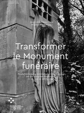 Münch / Windorf |  Transformer le monument funéraire | Buch |  Sack Fachmedien