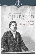 Murray |  Spurgeon wie ihn keiner kennt | Buch |  Sack Fachmedien