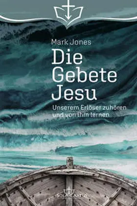 Jones |  Die Gebete Jesu | Buch |  Sack Fachmedien