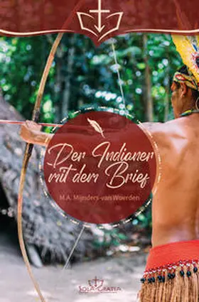 Mijnders-van Woerden | Der Indianer mit dem Brief | Buch | 978-3-948475-70-3 | www.sack.de