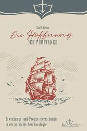 Murray | Die Hoffnung der Puritaner | Buch | 978-3-948475-81-9 | www.sack.de