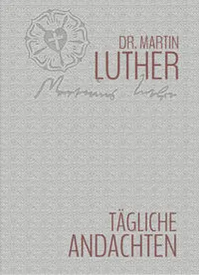 Luther | Tägliche Andachten | Buch | 978-3-948475-85-7 | www.sack.de