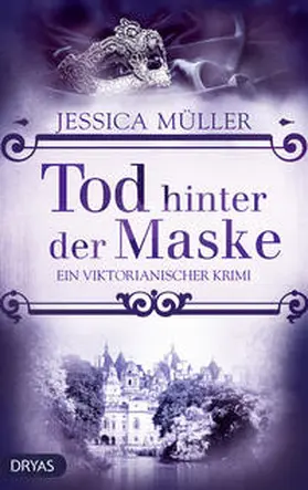 Müller | Tod hinter der Maske | Buch | 978-3-948483-02-9 | www.sack.de