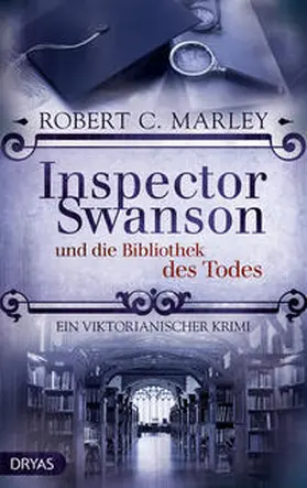 Marley |  Inspector Swanson und die Bibliothek des Todes | Buch |  Sack Fachmedien
