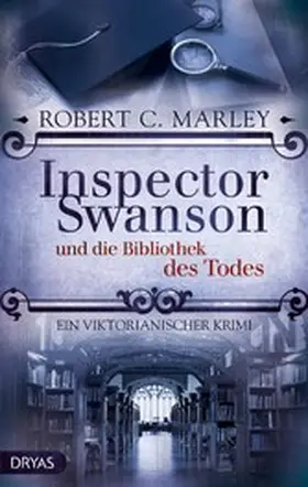 Marley |  Inspector Swanson und die Bibliothek des Todes | eBook | Sack Fachmedien