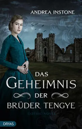 Instone | Das Geheimnis der Brüder Tengye | E-Book | sack.de