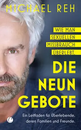 Reh |  Die neun Gebote - Wie man sexuellen Missbrauch überlebt | Buch |  Sack Fachmedien
