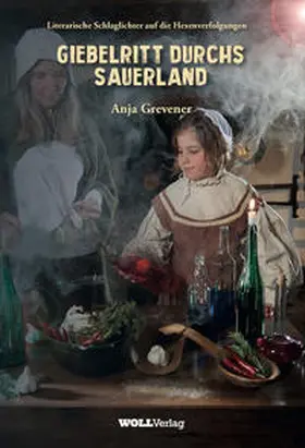 Grevener |  Giebelritt durchs Sauerland | Buch |  Sack Fachmedien