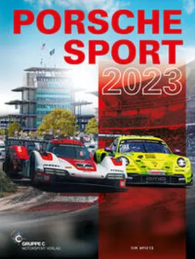 Upietz |  Porsche Motorsport / Porsche Sport 2023 | Buch |  Sack Fachmedien