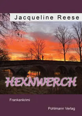 Reese |  Hexnwerch | Buch |  Sack Fachmedien