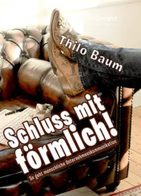 Baum |  Schluss mit förmlich! | Buch |  Sack Fachmedien