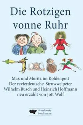  Die Rotzigen vonne Ruhr | Buch |  Sack Fachmedien